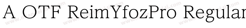 A OTF ReimYfozPro Regular字体转换